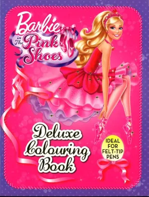 Barbie: Pink Shoes Deluxe Colouring Book