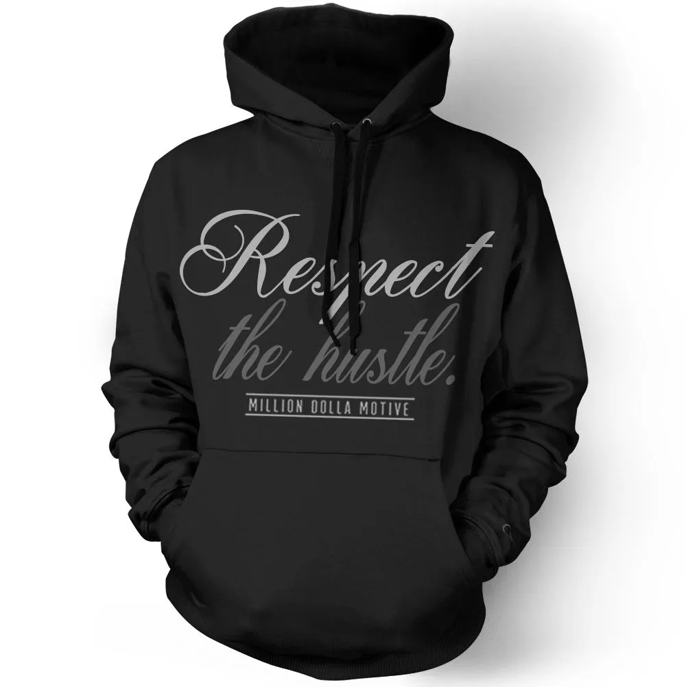 Respect the Hustle - Black Hoodie Sweatshirt